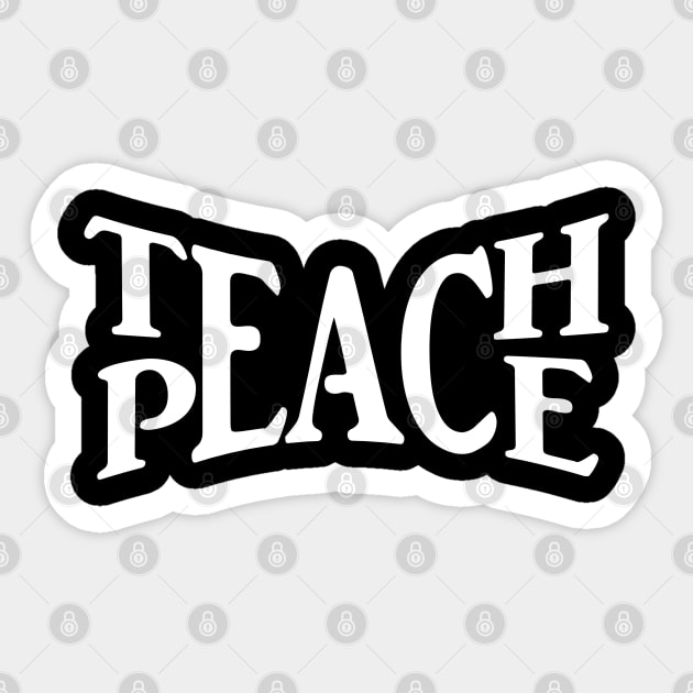 Teach Peace Sticker by Mo_Lounge